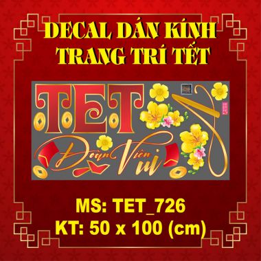 DECAL DÁN KÍNH TRANG TRÍ VUI TẾT ĐOÀN VIÊN