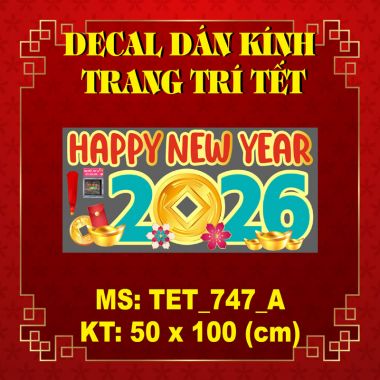 DECAL TRANG TRÍ TẾT HAPPY NEW YEAR 2026 