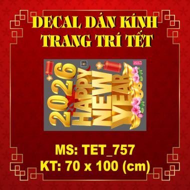 DECAL DÁN KÍNH TRANG TRÍ TẾT CHO CÔNG TY XUÂN BÍNH NGỌ ĐẮC TÀI ĐẮC LỘC