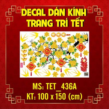 DECAL TRANG TRÍ TẾT CÀNH MAI VÀNG VÀ LIỄN TREO VÀ CHIM ÉN