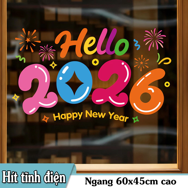 DECAL TĨNH ĐIỆN TRANG TRÍ TẾT HELLO 2026 SẮC MÀU